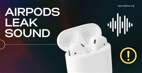 how to stop airpods from leaking sound|AirPods leak sound and volume is very low